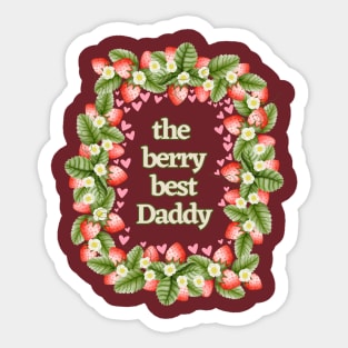 The Berry Best Daddy Sticker